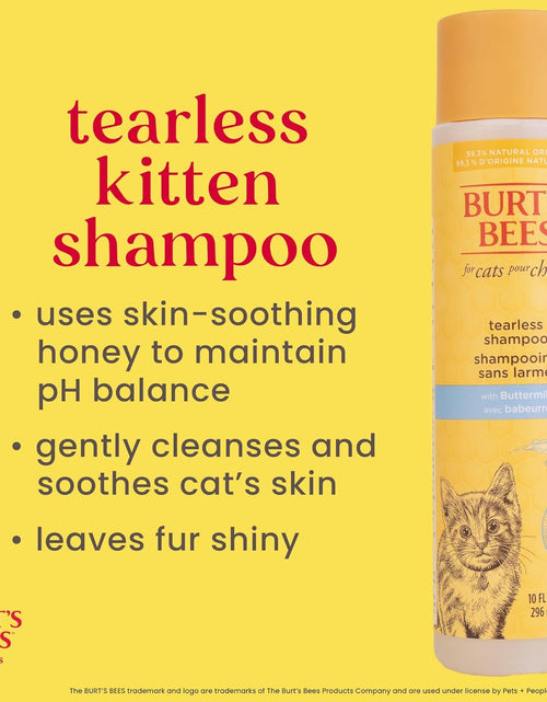 Load image into Gallery viewer, Burt'S Bees for Kittens Natural Tearless Shampoo with Buttermilk Cat Shampoo, Kitten Shampoo - Cat Grooming Supplies, Cat Bath Supplies, Shampoo for Cats, Kitty Shampoo, Pet Shampoo
